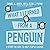 What I Learned From a Penguin: A Story on How to Help People Change