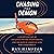 Chasing the Demon: A Secret History of the Quest for the Sound Barrier, and the Band of American Aces Who Conquered It