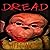 Dread