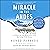 Miracle in the Andes: 72 Days on the Mountain and My Long Trek Home
