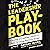 The Leadership Playbook: Creating a Coaching Culture to Build Winning Business Teams
