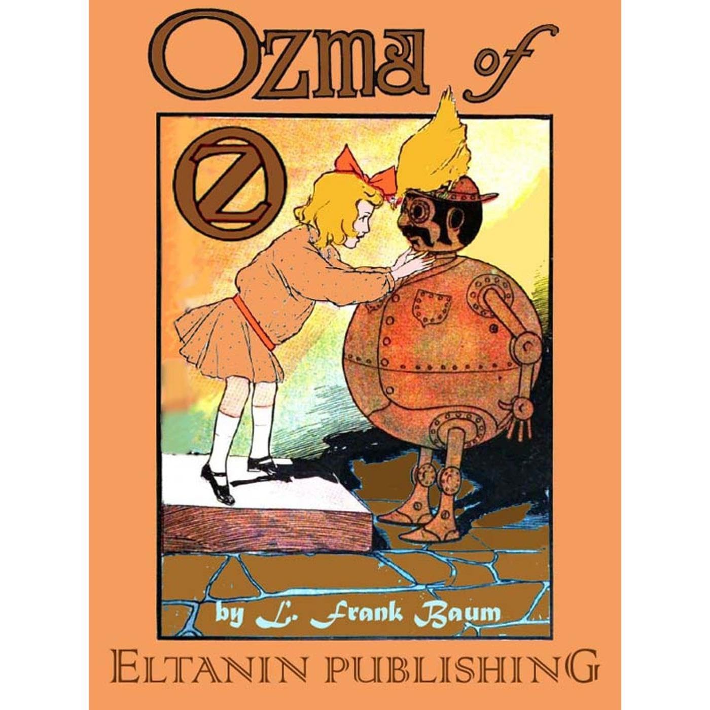 Ozma of Oz [Illustrated]
