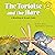 The Tortoise and the Hare: A Retelling of Aesop's Fable