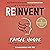 Reinvent: Navigating Business Transformation in a Hyperdigital Era