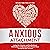 Anxious Attachment Recovery and Healing: Letting Go of Anxiety and Overthinking in Relationships and Becoming More Secure about You and the One You Love