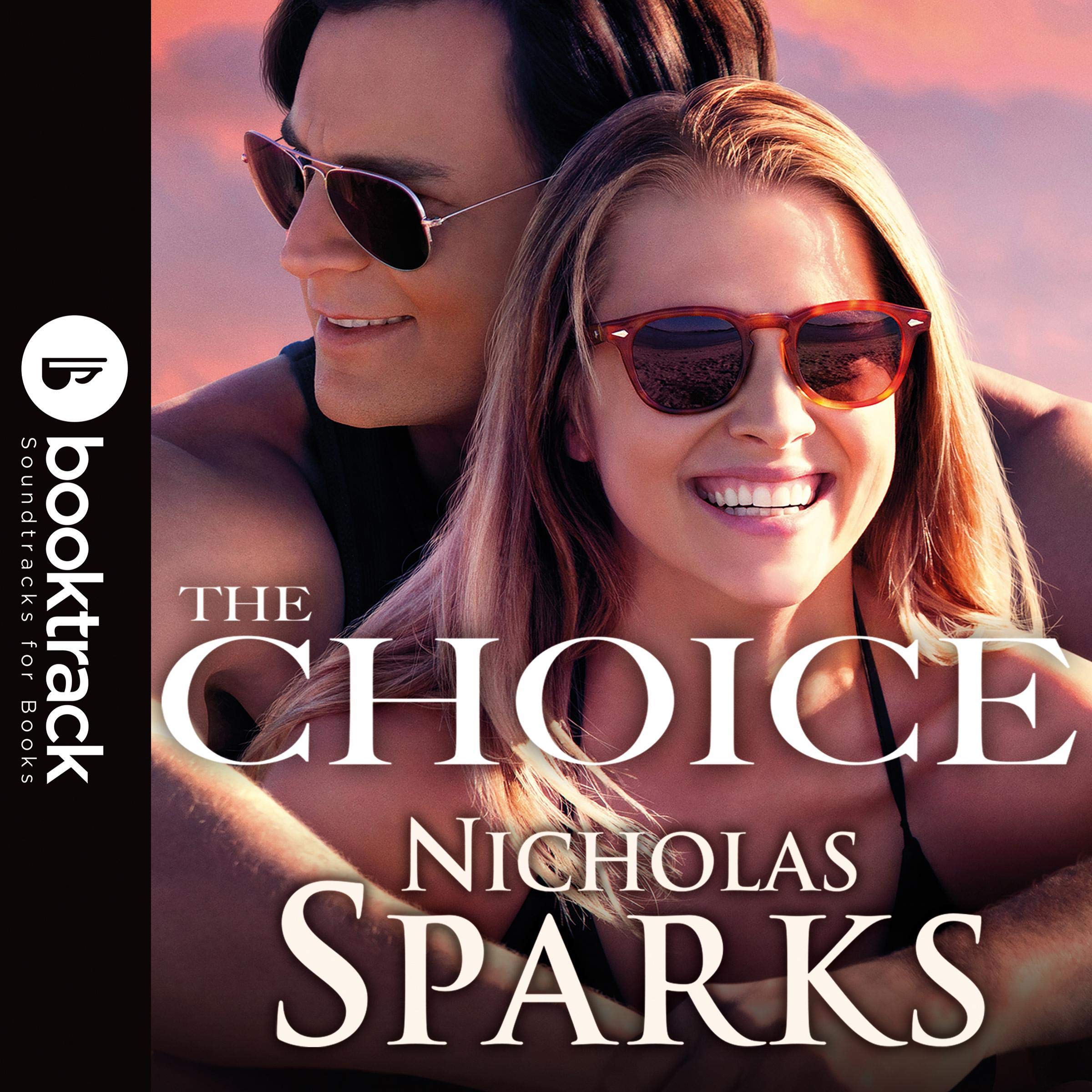 The Choice: Booktrack Edition