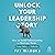 Unlock Your Leadership Story: How to Build Understanding and Motivate Teams Using Fables and Folktales