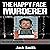 The Happy Face Murderer: The Life of Serial Killer Keith Hunter Jesperson