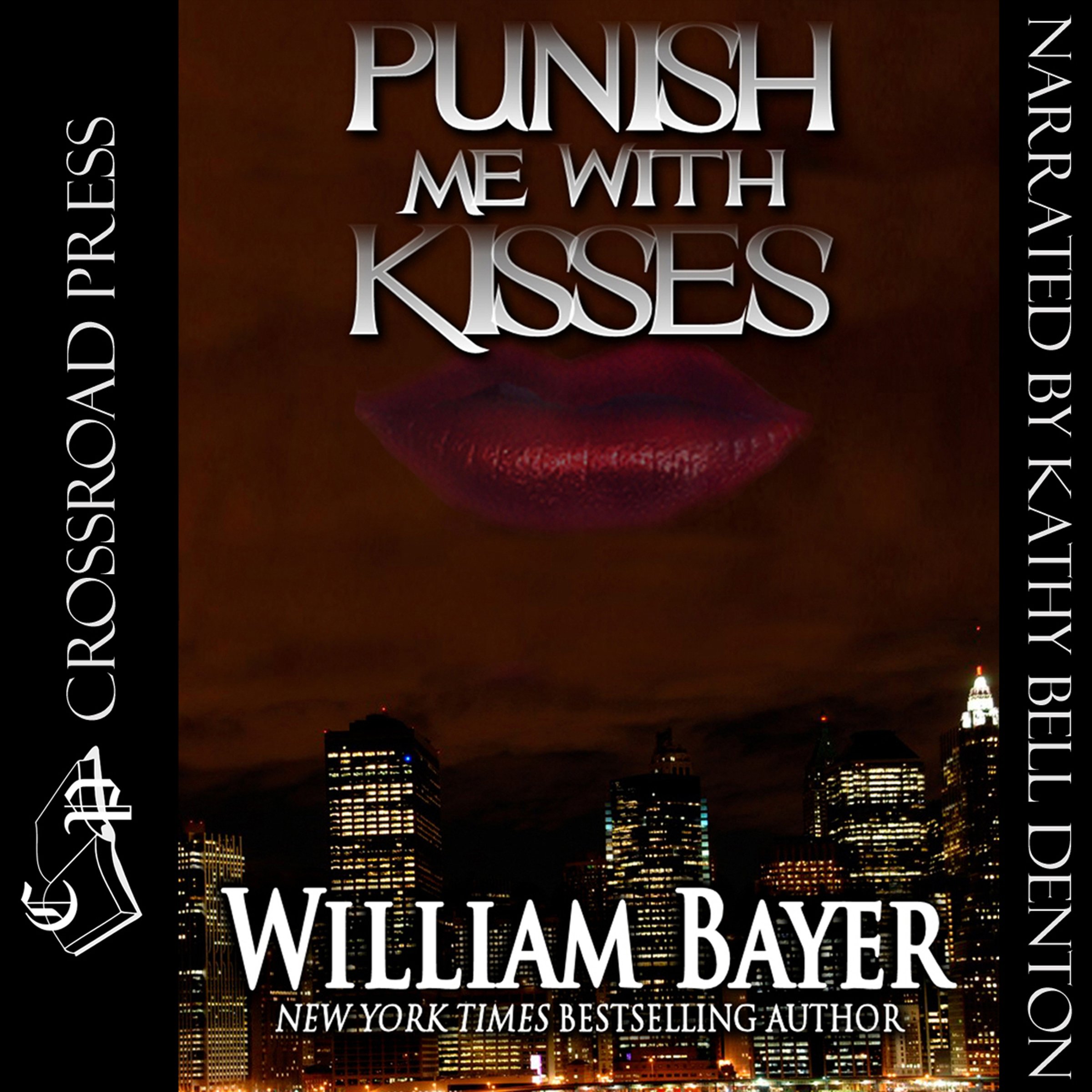 Punish Me with Kisses