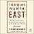 The Rise and Fall of the East: How Exams, Autocracy, Stability, and Technology Brought China Success, and Why They Might Lead to Its Decline