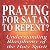 Praying for Satan to Repent...