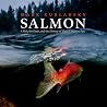 Salmon: A Fish, t...