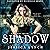 Shadow: Touched by the Fae, Book 2