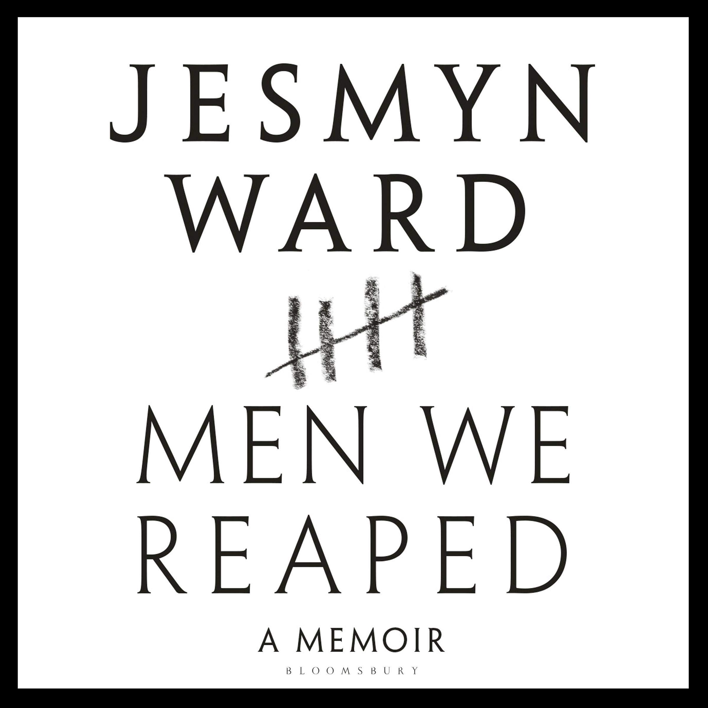 Men We Reaped: A Memoir