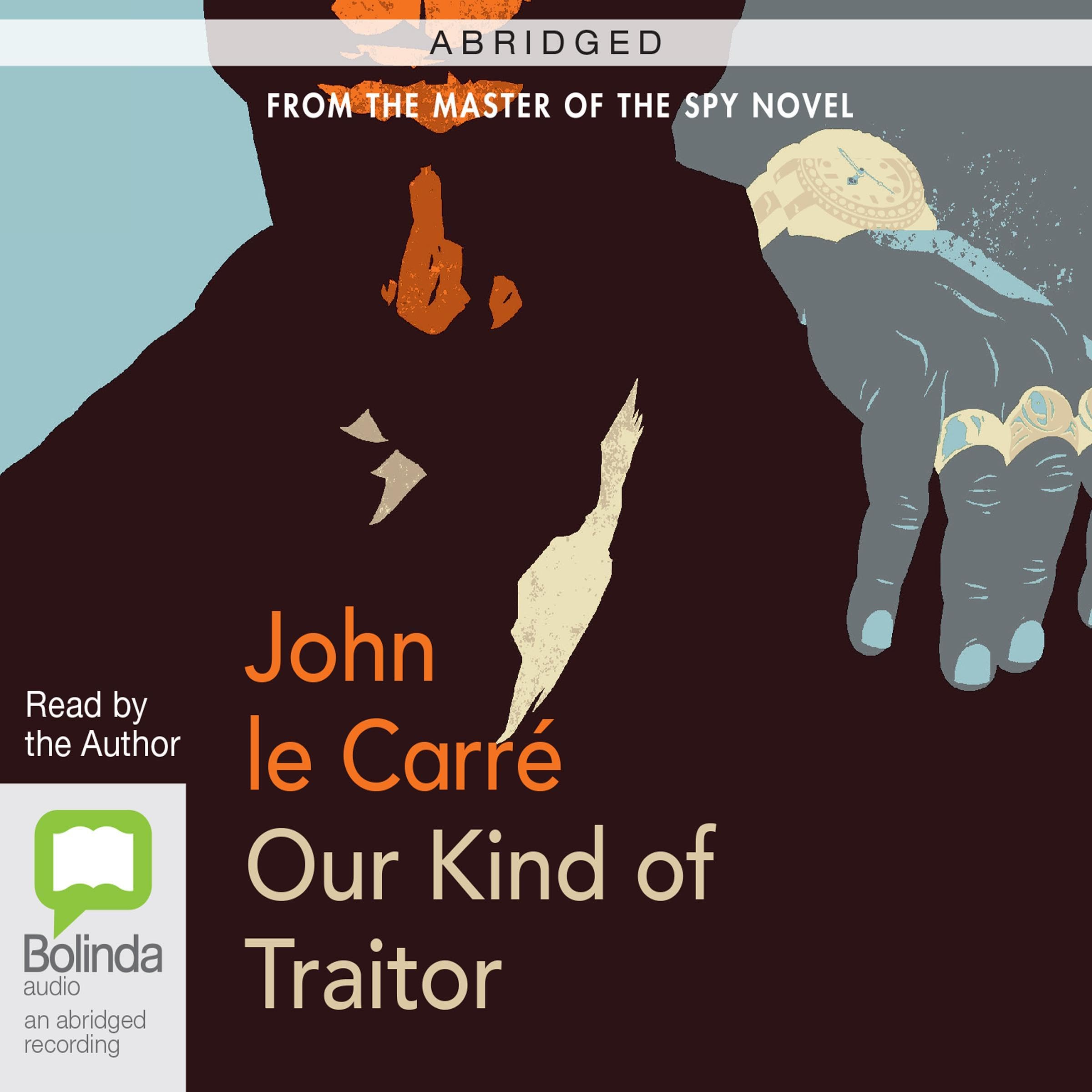 Our Kind of Traitor