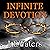 Infinite Devotion: The Infinite Series, Book 2
