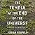 The Temple at the End of the Universe: A Search for Spirituality in the Anthropocene
