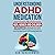 Understanding ADHD Medicati...