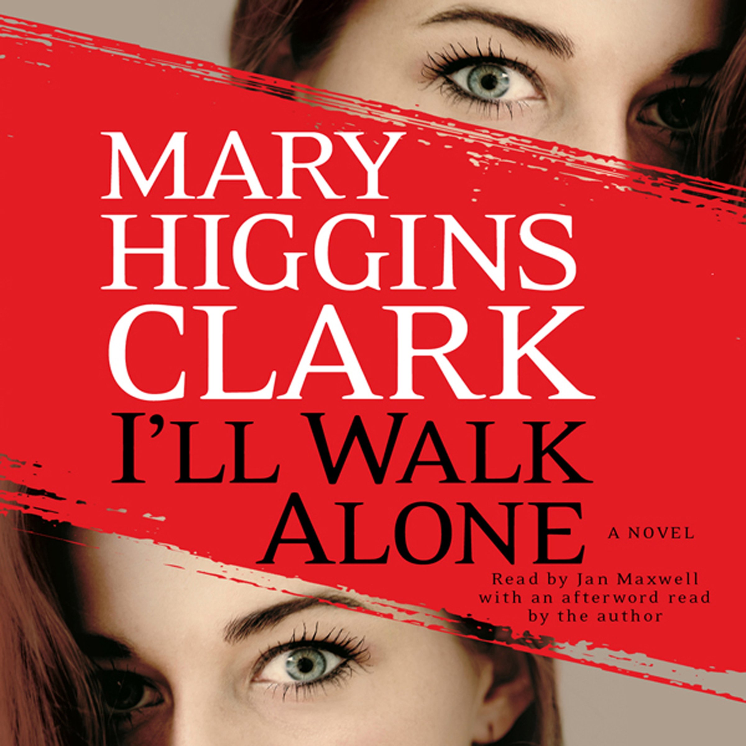 I'll Walk Alone: A Novel