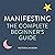 Manifesting: The Complete B...
