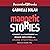 Magnetic Stories: Connect with Customers and Engage Employees with Brand Storytelling