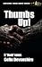 Thumbs Up: Dark short story...