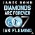 Diamonds are Forever: A James Bond Novel