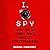 I, Spy: How to Be Your Own Private Investigator