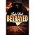 Betrayed