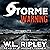 Storme Warning: A Wyatt Storme Thriller, Book 4