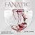 Fanatic