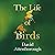 The Life of Birds (Updated Edition)