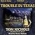 Trouble in Texas: John Whyt...