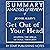 Summary, Analysis, and Review of Jennie Allen's Get Out of Your Head: Stopping the Spiral of Toxic Thoughts