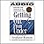 Getting Out from Under: Redefining Your Priorities in an Overwhelming World