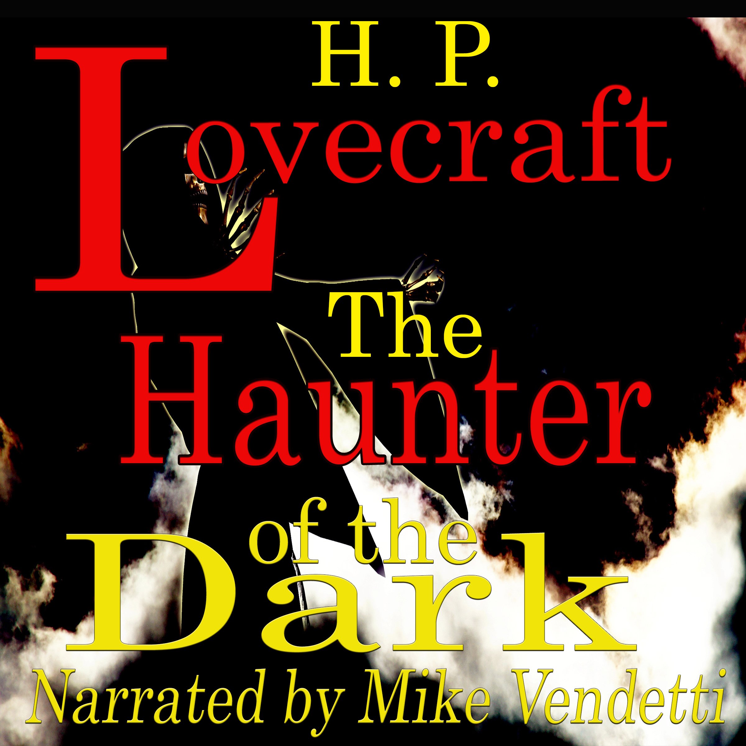 The Haunter of the Dark