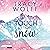 A Touch of Snow (German Edition): Hearts on Boards 1