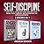 Self-Discipline: 3 books in 1: Learn how to Manage your Anger, Build Self-Control, Develop Mental Toughness, Beat Procrastination and Overcome Overthinking.