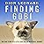 Finding Gobi (Main edition): The true story of a little dog and an incredible journey