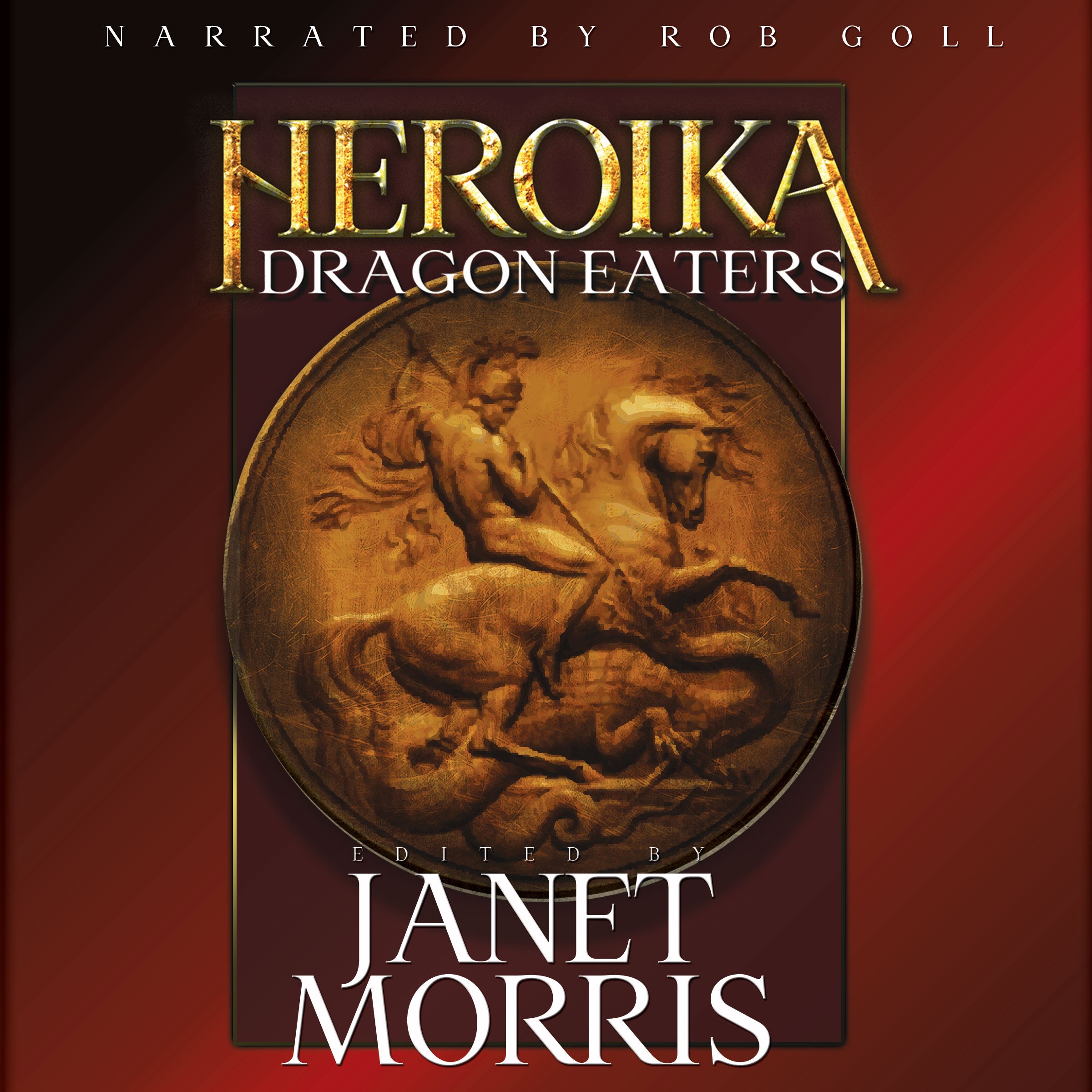 Dragon Eaters: Heroika, Volume 1