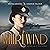 Whirlwind: Based on a True Story
