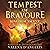Tempest of Bravoure: Kingdom Ascent