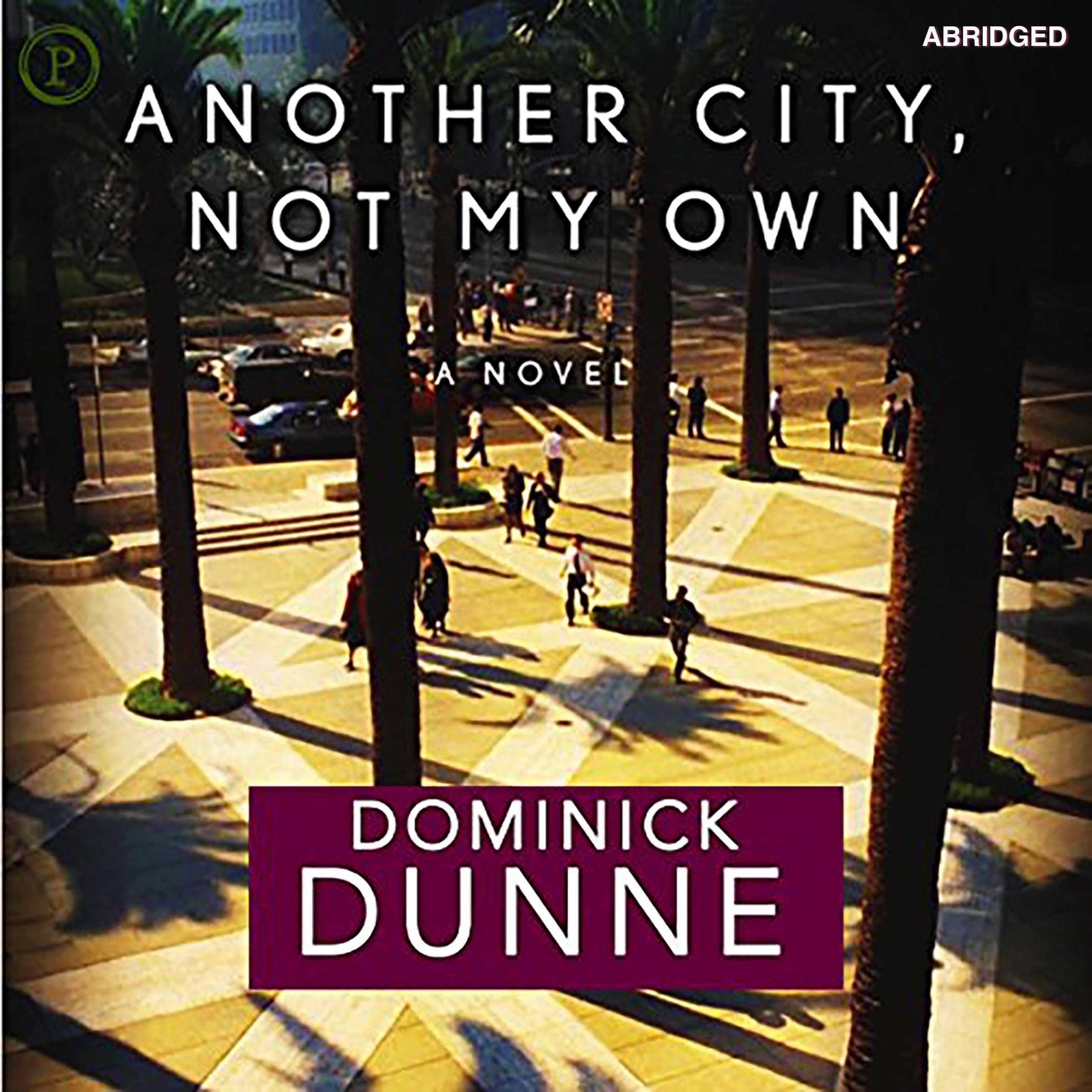 Another City, Not My Own: A Novel in the Form of a Memoir