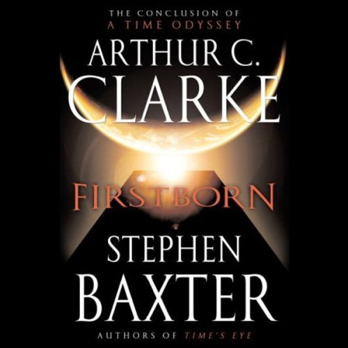 Firstborn: A Time Odyssey, Book 3
