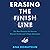 Erasing the Finish Line: The New Blueprint for Success Beyond Grades and College Admission