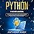 Python for Beginners: The Ultimate Guide to Learn Python, the Secrets of Machine Language Learning, Data Science Analysis and Data Analytics, Coding Language for Beginners.