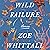 Wild Failure: Short Stories