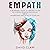 Empath: A Beginner's Guide to Thriving in Life as a Highly Sensitive Individual - How to Understand and Develop Your Gift: Empath Healing, Book 2