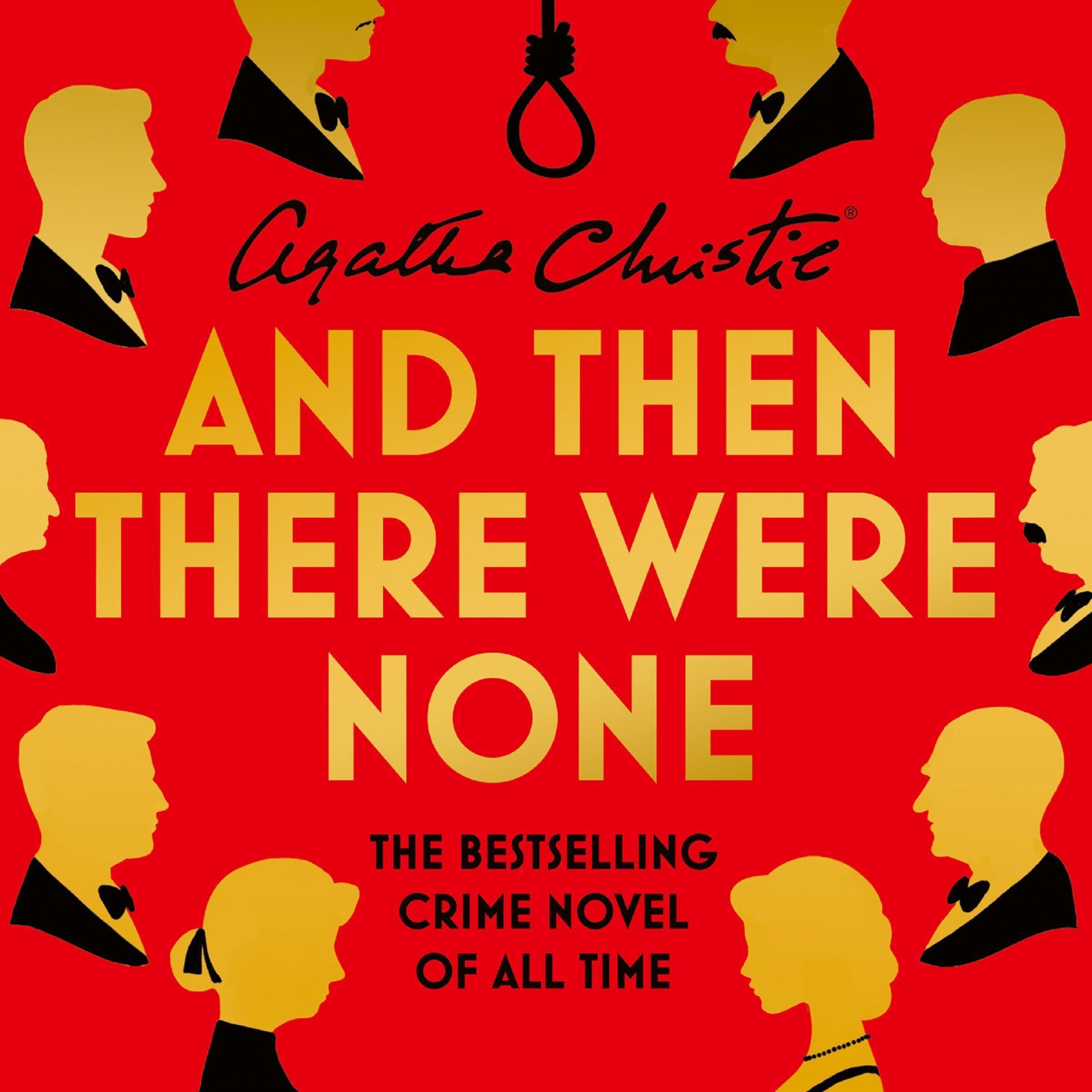 And Then There Were None: A murder mystery
