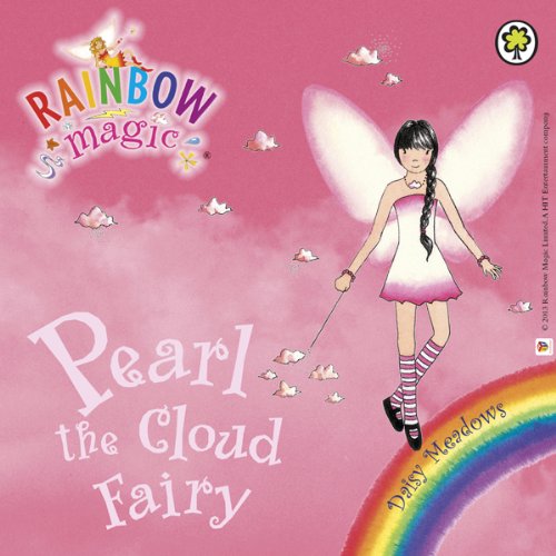 Rainbow Magic - The Weather Fairies: Pearl the Cloud Fairy (Audible Audio)